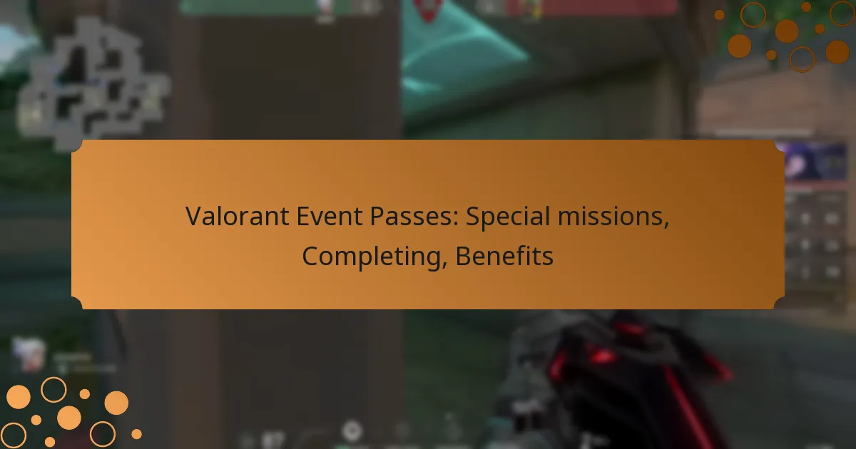 Valorant Event Passes: Special missions, Completing, Benefits