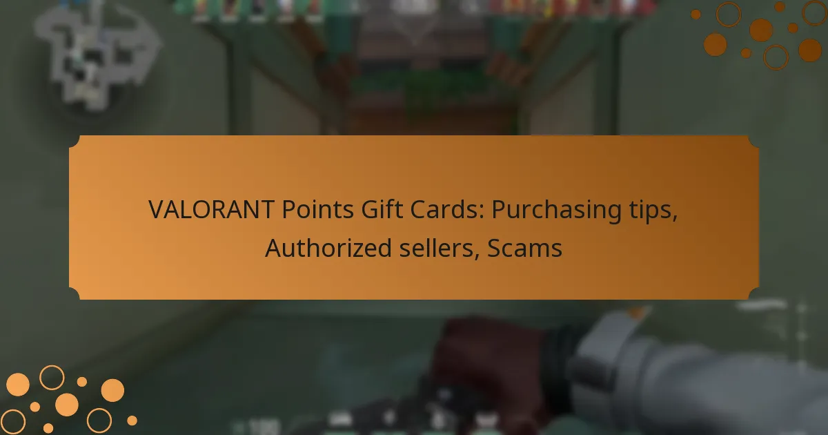 VALORANT Points Gift Cards: Purchasing tips, Authorized sellers, Scams
