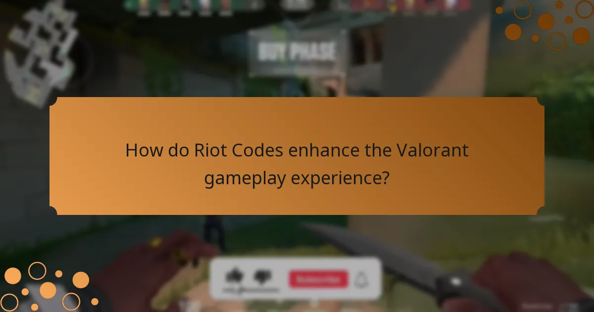How do Riot Codes enhance the Valorant gameplay experience?
