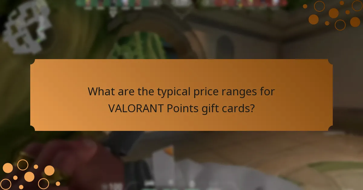 What are the typical price ranges for VALORANT Points gift cards?