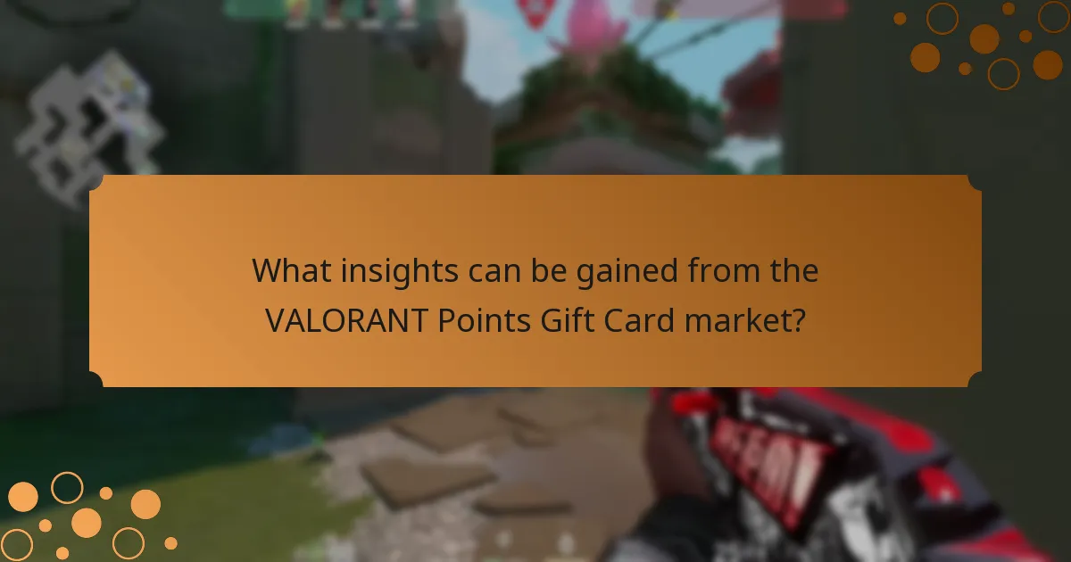 What insights can be gained from the VALORANT Points Gift Card market?