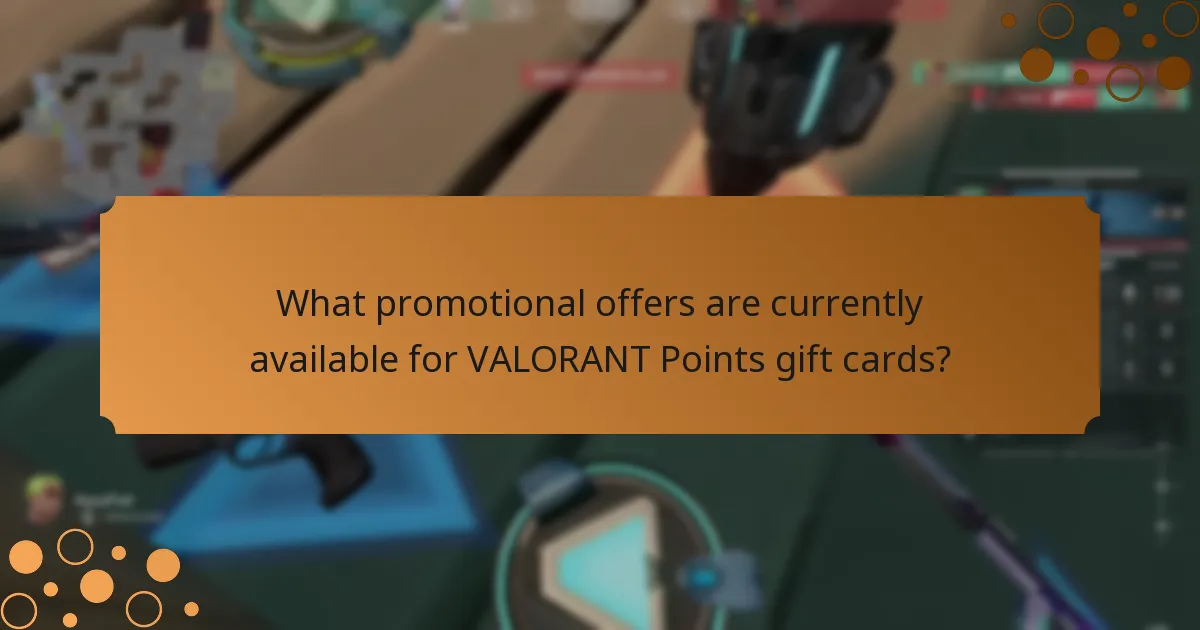 What promotional offers are currently available for VALORANT Points gift cards?