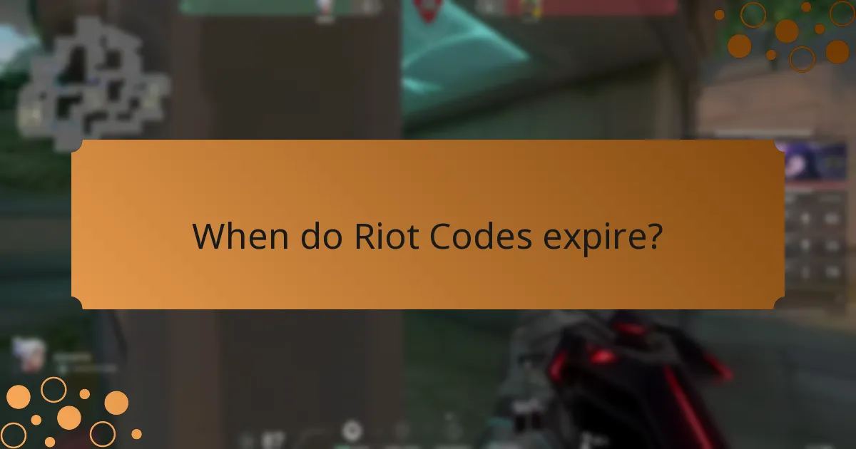 When do Riot Codes expire?